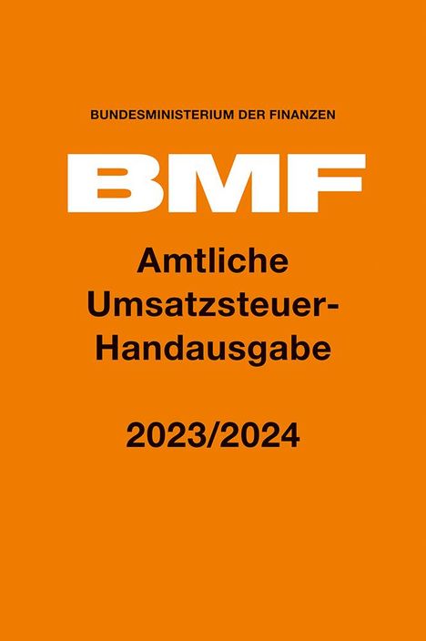 Amtliche Umsatzsteuer-Handausgabe 2023/2024, Buch