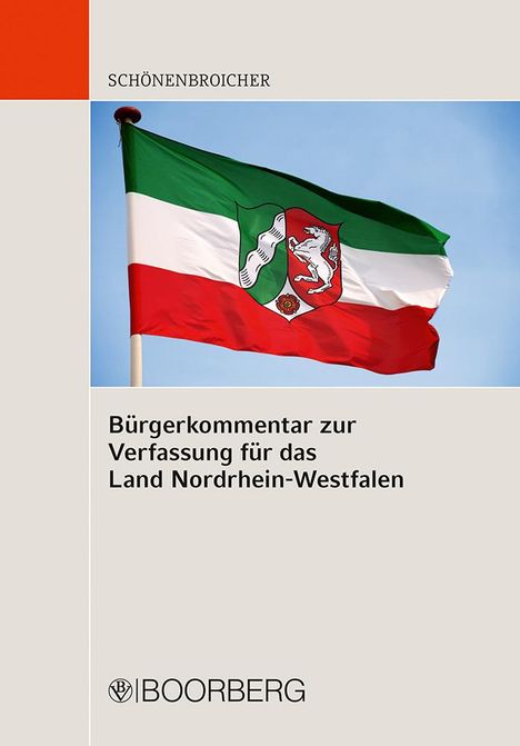 Klaus Schönenbroicher: Bürgerkommentar zur Verfassung für das Land Nordrhein-Westfalen, Buch