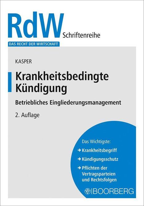André Kasper: Krankheitsbedingte Kündigung, Buch