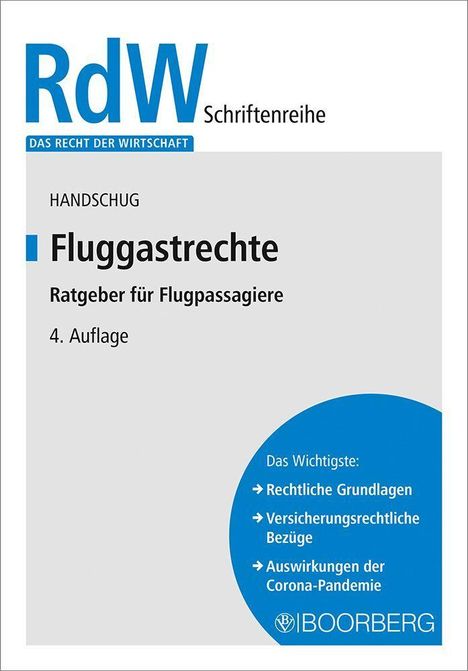 "RdW Schriftenreihe Flugastrechte. Ratgeber 4. Auflage. Recht, Versicherung, Corona. Logo: Boorberg."