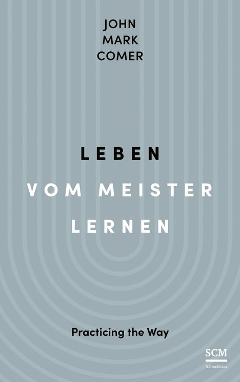 John Mark Comer: Leben vom Meister lernen, Buch