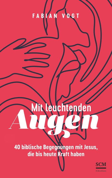 Fabian Vogt: Mit leuchtenden Augen, Buch