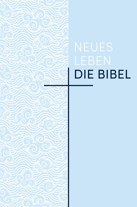 Neues Leben. Die Bibel - Sonderausgabe, Buch