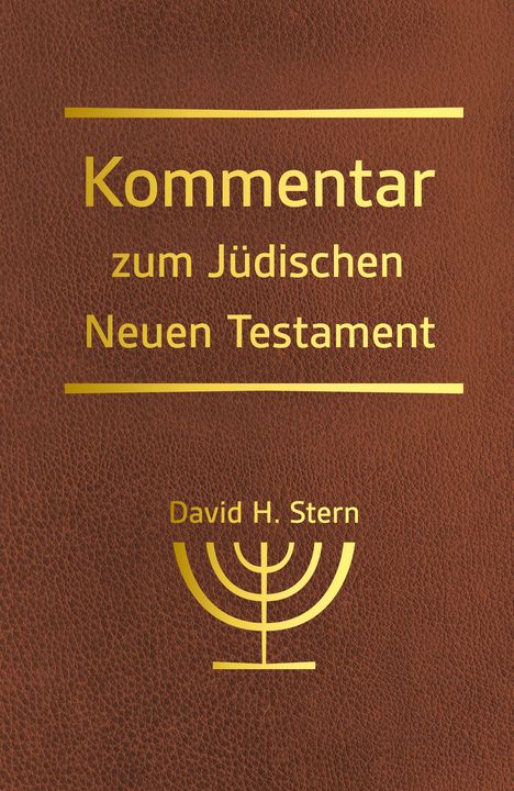 David Stern: Kommentar zum Jüdischen Neuen Testament, Buch