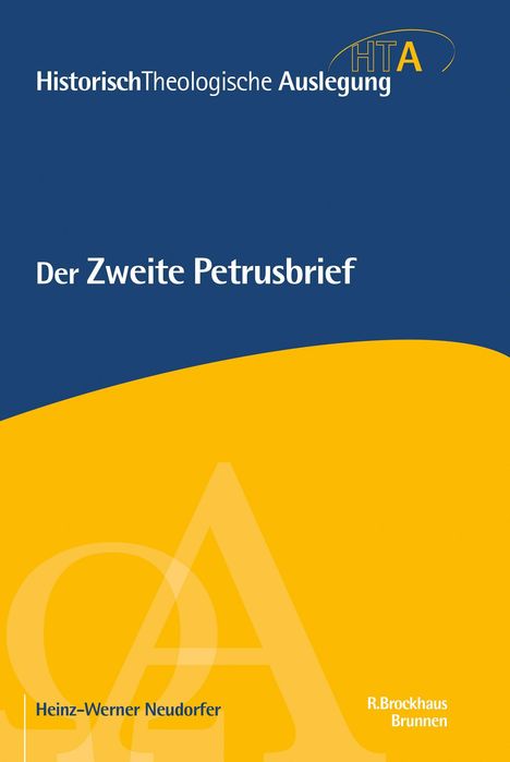 Der Titel "Der Zweite Petrusbrief" ist auf blauem Hintergrund, darunter Name und Verlag, ein Teil gelb, oben HTA-Logo.