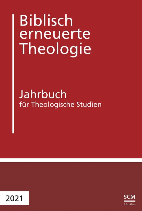 Biblisch erneuerte Theologie 2021, Buch