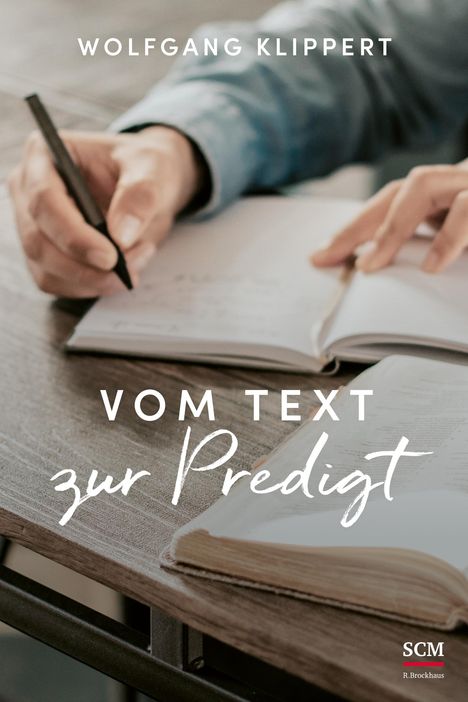 Wolfgang Klippert: Vom Text zur Predigt, Buch