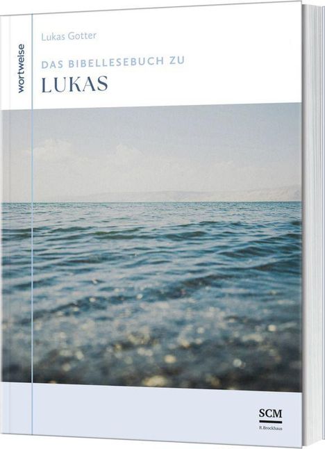 Lukas Gotter: Das Bibellesebuch zu Lukas, Buch