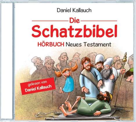 Die Schatzbibel - Hörbuch Neues Testament, CD