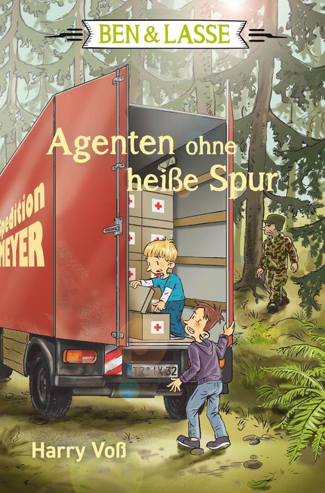 Harry Voß: Ben &amp; Lasse - Agenten ohne heiße Spur, Buch