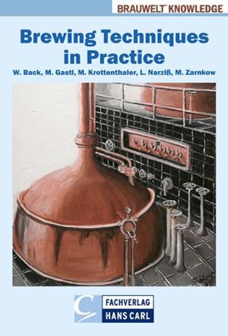 Werner Back: Brewing Techniques in Practice, Buch