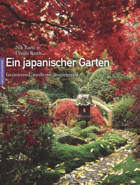 Nik Barlo: Barlo, N: Ein japanischer Garten, Buch