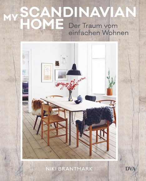 Niki Brantmark: Brantmark, N: My Scandinavian Home, Buch