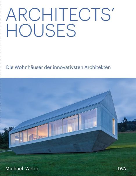 Michael Webb: Architects' Houses (deutsch), Buch