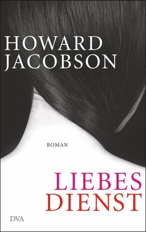 Howard Jacobson: Liebesdienst, Buch