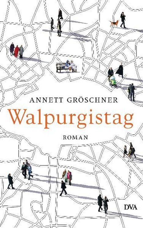 Annett Gröschner: Walpurgistag, Buch