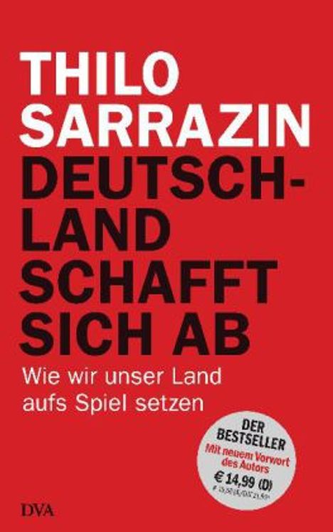 Thilo Sarrazin: Deutschland schafft sich ab, Buch