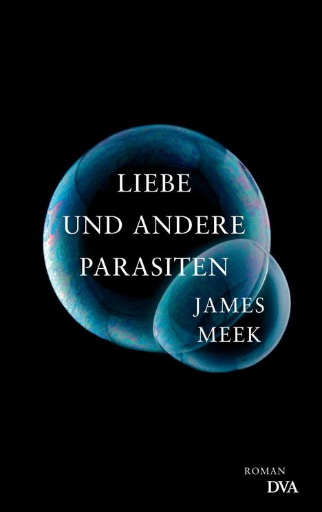 James Meek: Liebe und andere Parasiten, Buch
