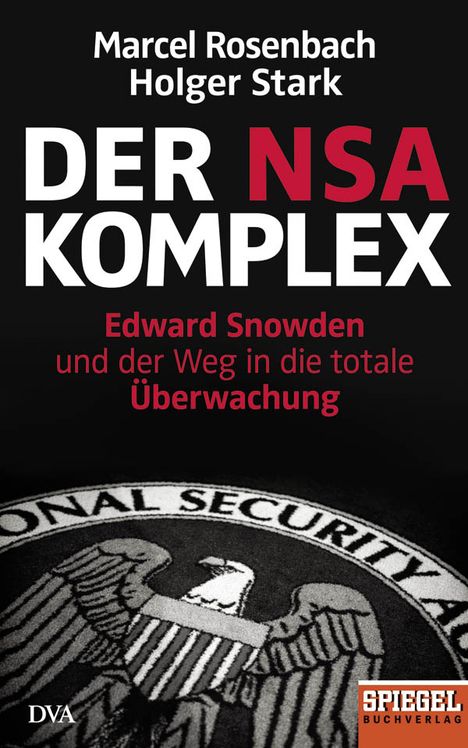 Marcel Rosenbach: Der NSA-Komplex, Buch