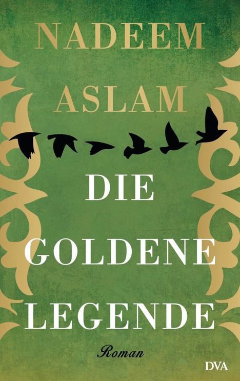 Nadeem Aslam: Die Goldene Legende, Buch