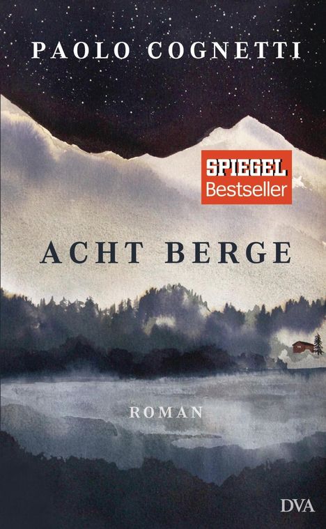 Paolo Cognetti: Acht Berge, Buch