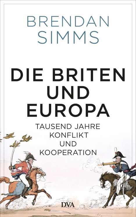 Brendan Simms: Die Briten und Europa, Buch