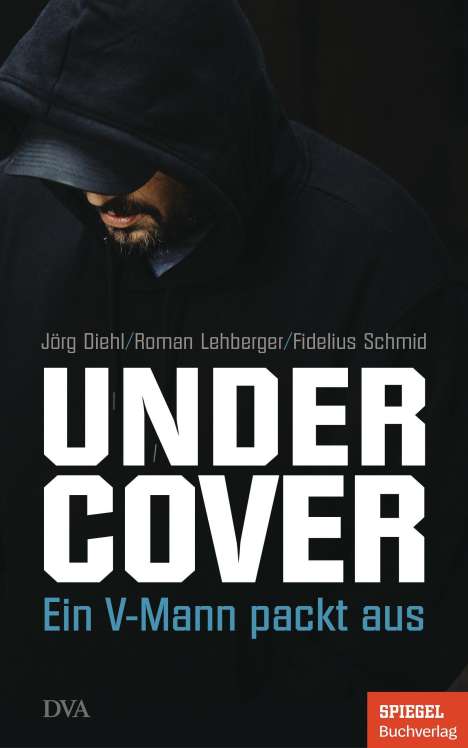 Jörg Diehl: Diehl, J: Undercover, Buch