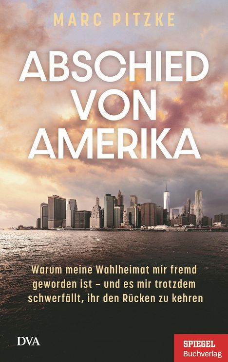 Titel: "Abschied von Amerika". 
Untertitel: Fragen der Wahlheimat. 
Hintergrund: Skyline bei bewölktem Himmel.