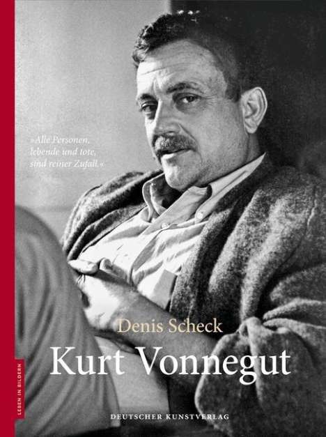 Denis Scheck: Scheck, D: Kurt Vonnegut, Buch