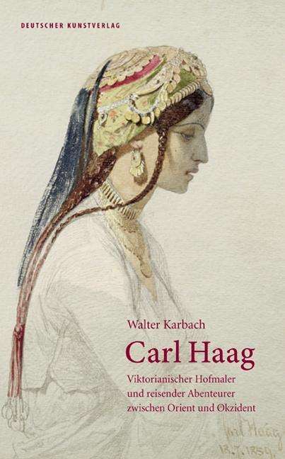 Walter Karbach: Carl Haag, Buch