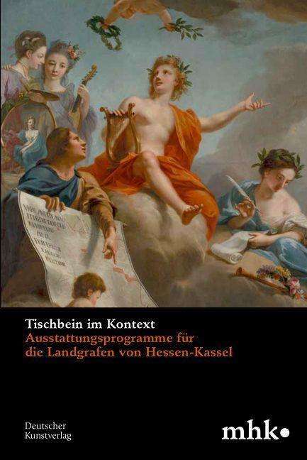 Justus Lange: Tischbein im Kontext, Buch