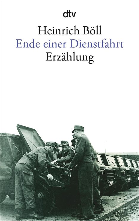 Heinrich Böll: Ende einer Dienstfahrt, Buch