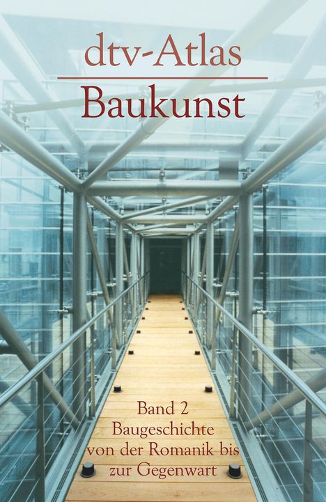 Werner Müller: dtv - Atlas Baukunst 2, Buch