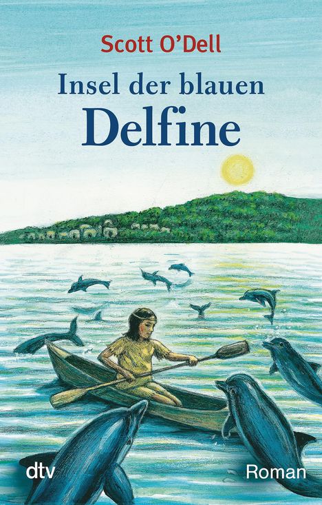 Scott O'Dell: Insel der blauen Delfine, Buch