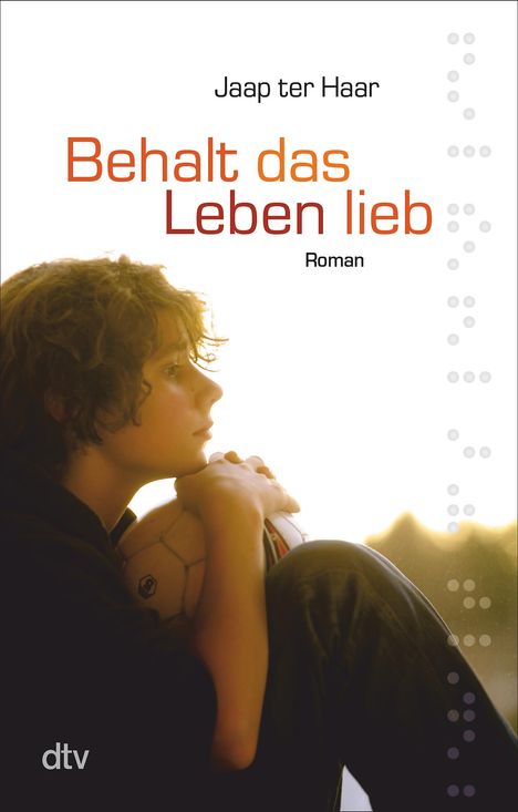 Jaap ter Haar: Behalt das Leben lieb, Buch