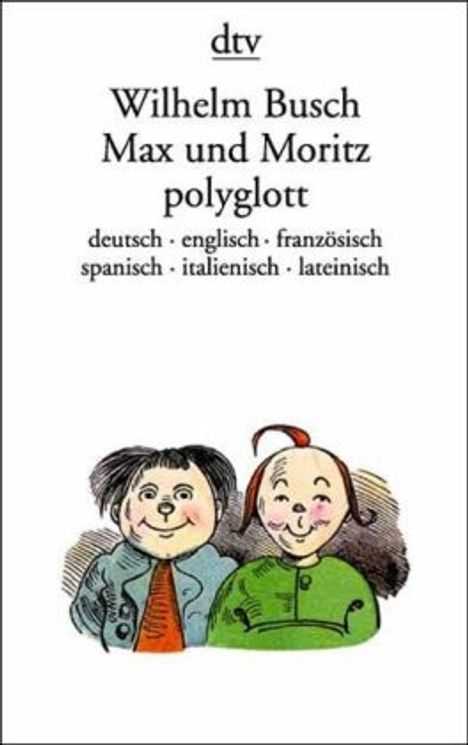 Wilhelm Busch: Busch, W: Max u. Moritz polyglott, Buch