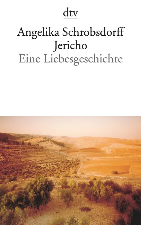 Angelika Schrobsdorff: Schrobsdorff, A: Jericho, Buch