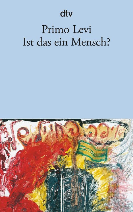 Primo Levi: Ist das ein Mensch?, Buch