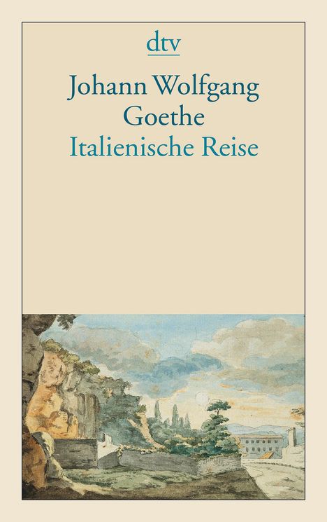 Johann Wolfgang von Goethe: Goethe, J: Ital. Reise, Buch