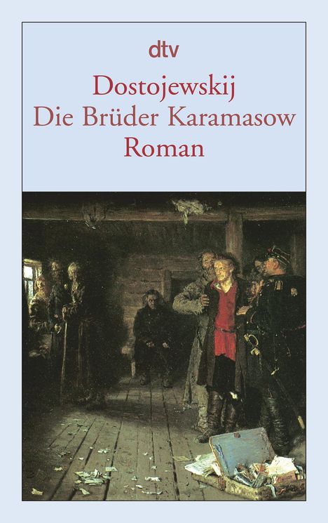 Fjodor M. Dostojewski: Die Brüder Karamasow, Buch