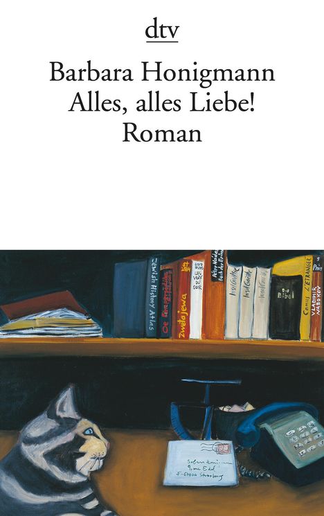 Barbara Honigmann: Honigmann, B: Alles, alles Liebe!, Buch
