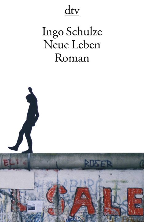 Ingo Schulze: Neue Leben, Buch