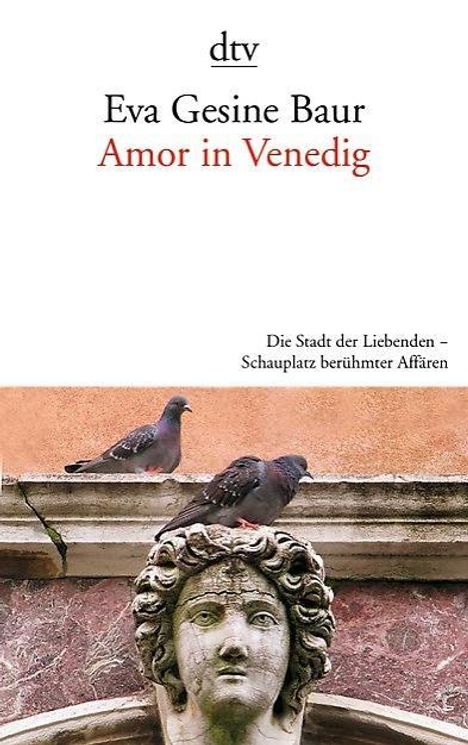 Eva Gesine Baur: Baur, E: Amor in Venedig, Buch
