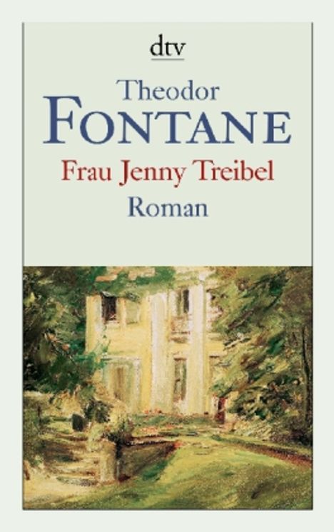 Theodor Fontane: Fontane, T: Frau Jenny Treibel, Buch