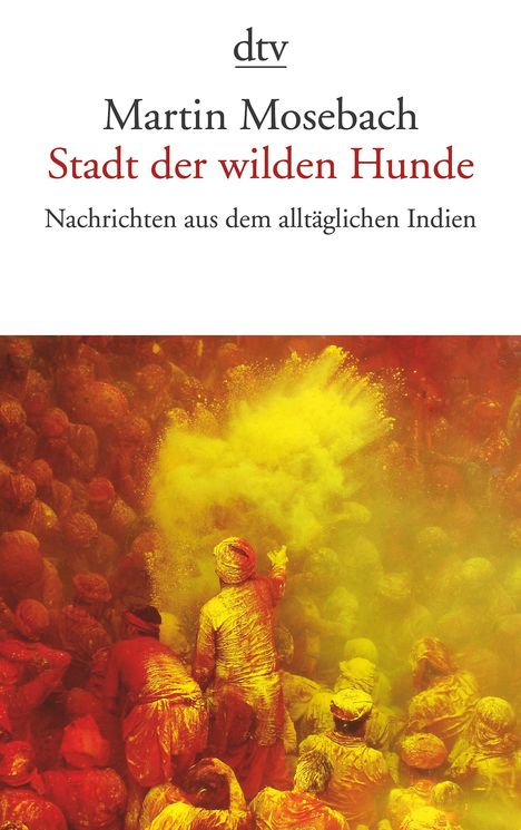 Martin Mosebach: Stadt der wilden Hunde, Buch