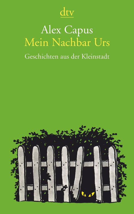 Alex Capus: Mein Nachbar Urs, Buch