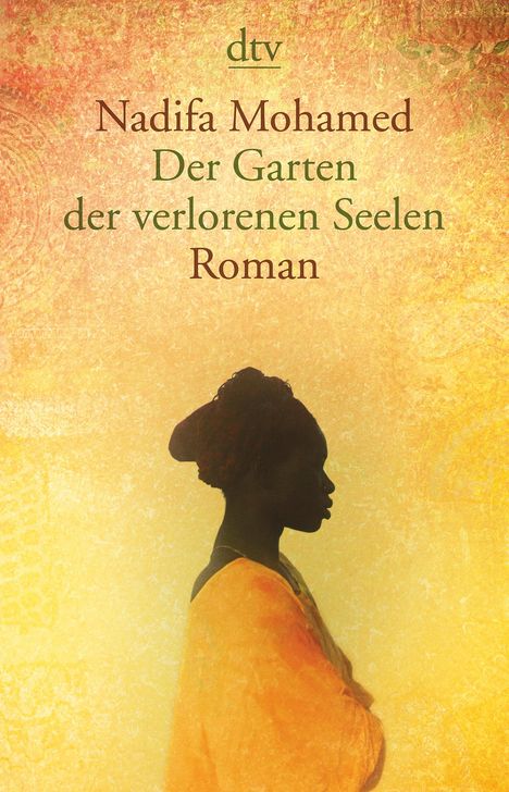 Nadifa Mohamed: Der Garten der verlorenen Seelen, Buch