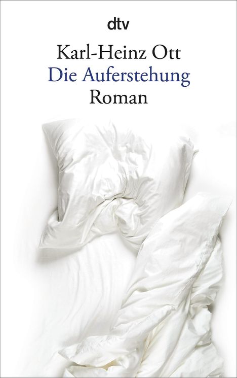 Karl-Heinz Ott: Die Auferstehung, Buch