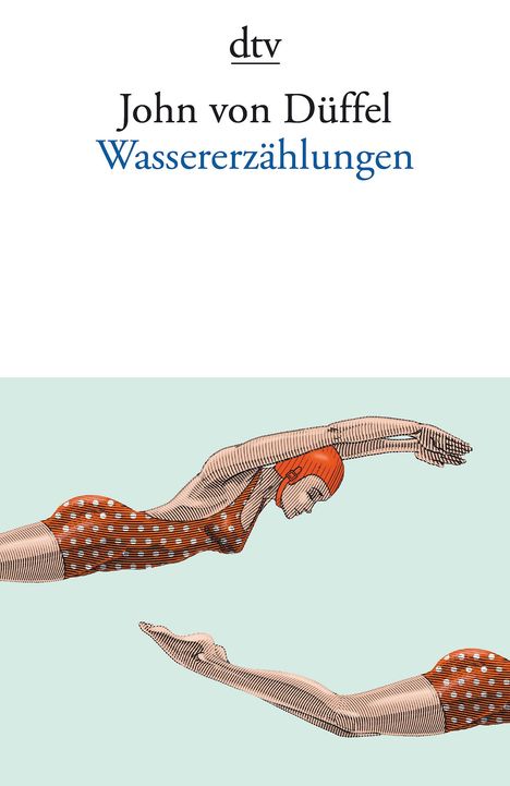 John von Düffel: Wassererzählungen, Buch