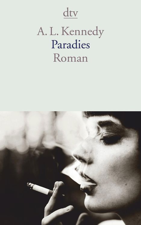 A. L. Kennedy: Paradies, Buch